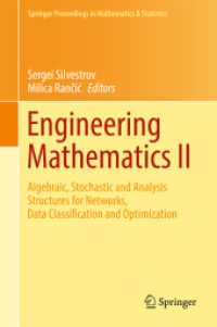 Engineering Mathematics II : Algebraic, Stochastic and Analysis Structures for Networks, Data Classification and Optimization (Springer Proceedings in Mathematics & Statistics)