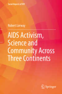 AIDS Activism, Science and Community Across Three Continents (Social Aspects of HIV)
