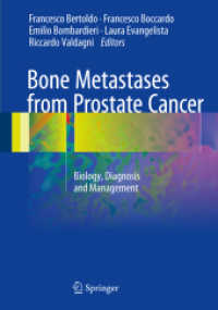 Bone Metastases from Prostate Cancer : Biology, Diagnosis and Management
