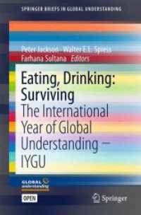 Eating, Drinking: Surviving : The International Year of Global Understanding - IYGU (Springerbriefs in Global Understanding)