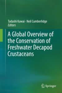 淡水十脚目甲殻類の保全：グローバル概論<br>A Global Overview of the Conservation of Freshwater Decapod Crustaceans