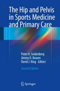 The Hip and Pelvis in Sports Medicine and Primary Care （2ND）