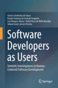 Software Developers as Users : Semiotic Investigations in Human-Centered Software Development