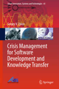 Crisis Management for Software Development and Knowledge Transfer (Smart Innovation, Systems and Technologies)