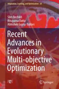 Recent Advances in Evolutionary Multi-objective Optimization (Adaptation, Learning, and Optimization)