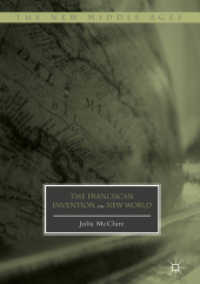 フランチェスコ修道会による新世界発見<br>The Franciscan Invention of the New World (The New Middle Ages)