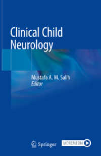 Clinical Child Neurology, 2 Teile （1st ed. 2020. 2020. xiv, 1433 S. XIV, 1433 p. 438 illus., 351 illus. i）