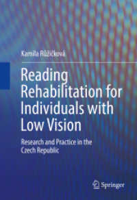 Reading Rehabilitation for Individuals with Low Vision : Research and Practice in the Czech Republic