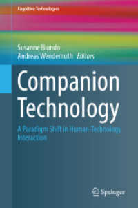Companion Technology : A Paradigm Shift in Human-Technology Interaction (Cognitive Technologies)