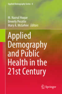Applied Demography and Public Health in the 21st Century (Applied Demography Series)