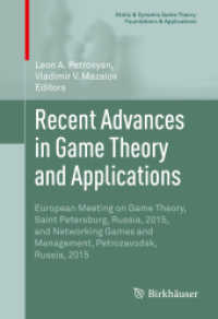 Recent Advances in Game Theory and Applications : European Meeting on Game Theory, Saint Petersburg, Russia, 2015, and Networking Games and Management, Petrozavodsk, Russia, 2015 (Static & Dynamic Game Theory: Foundations & Applications)
