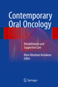 Contemporary Oral Oncology : Rehabilitation and Supportive Care