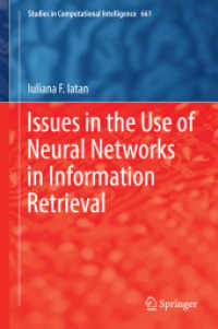 Issues in the Use of Neural Networks in Information Retrieval (Studies in Computational Intelligence)