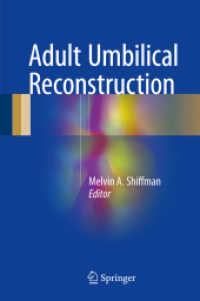 Adult Umbilical Reconstruction : Principles and Techniques