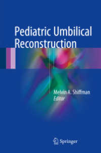 Pediatric Umbilical Reconstruction : Principles and Techniques