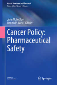 Cancer Policy: Pharmaceutical Safety (Cancer Treatment and Research)