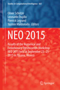 NEO 2015 : Results of the Numerical and Evolutionary Optimization Workshop NEO 2015 held at September 23-25 2015 in Tijuana, Mexico (Studies in Computational Intelligence)