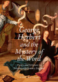 George Herbert and the Mystery of the Word : Poetry and Scripture in Seventeenth-Century England