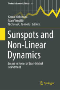 Sunspots and Non-Linear Dynamics : Essays in Honor of Jean-Michel Grandmont (Studies in Economic Theory)