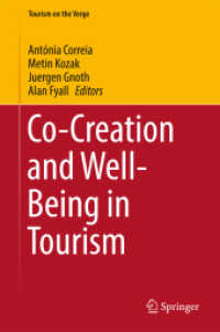 ツーリズムにおける共創と安寧<br>Co-Creation and Well-Being in Tourism (Tourism on the Verge)