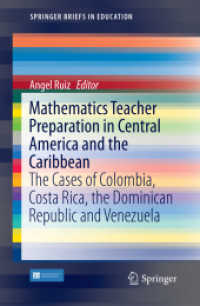 Mathematics Teacher Preparation in Central America and the Caribbean : The Cases of Colombia, Costa Rica, the Dominican Republic and Venezuela (Springerbriefs in Education)