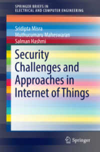 Security Challenges and Approaches in Internet of Things (Springerbriefs in Electrical and Computer Engineering)