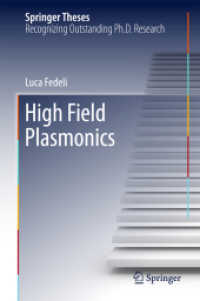 High Field Plasmonics (Springer Theses)