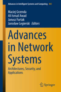 Advances in Network Systems : Architectures, Security, and Applications (Advances in Intelligent Systems and Computing)
