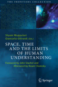Space, Time and the Limits of Human Understanding (The Frontiers Collection)