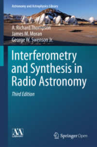Interferometry and Synthesis in Radio Astronomy (Astronomy and Astrophysics Library) （3RD）