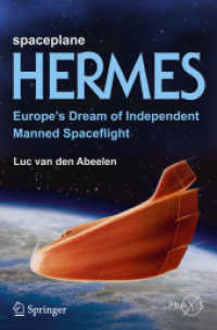 Spaceplane HERMES : Europe's Dream of Independent Manned Spaceflight (Space Exploration)
