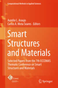 Smart Structures and Materials : Selected Papers from the 7th ECCOMAS Thematic Conference on Smart Structures and Materials (Computational Methods in Applied Sciences)