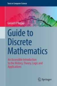 Guide to Discrete Mathematics : An Accessible Introduction to the History, Theory, Logic and Applications (Texts in Computer Science)