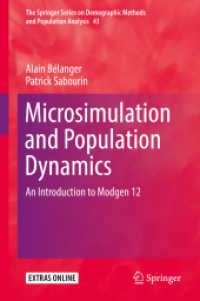 Microsimulation and Population Dynamics : An Introduction to Modgen 12 (The Springer Series on Demographic Methods and Population Analysis)