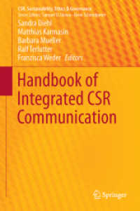 統合型CSRコミュニケーション・ハンドブック<br>Handbook of Integrated CSR Communication (Csr, Sustainability, Ethics & Governance)