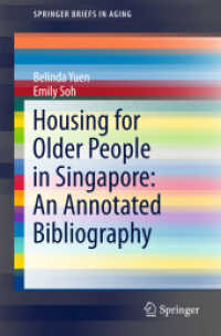 Housing for Older People in Singapore: an Annotated Bibliography (Springerbriefs in Aging)