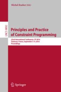 Principles and Practice of Constraint Programming : 22nd International Conference, CP 2016, Toulouse, France, September 5-9, 2016, Proceedings (Lecture Notes in Computer Science)