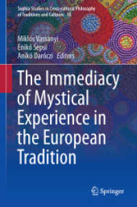 The Immediacy of Mystical Experience in the European Tradition (Sophia Studies in Cross-cultural Philosophy of Traditions and Cultures)