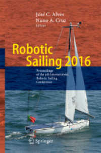 Robotic Sailing 2016 : Proceedings of the 9th International Robotic Sailing Conference