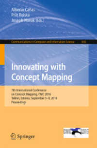 Innovating with Concept Mapping : 7th International Conference on Concept Mapping, CMC 2016, Tallinn, Estonia, September 5-9, 2016, Proceedings (Communications in Computer and Information Science)