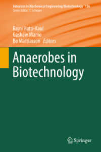 Anaerobes in Biotechnology (Advances in Biochemical Engineering/biotechnology)