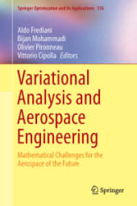 Variational Analysis and Aerospace Engineering : Mathematical Challenges for the Aerospace of the Future (Springer Optimization and Its Applications)
