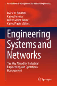 Engineering Systems and Networks : The Way Ahead for Industrial Engineering and Operations Management (Lecture Notes in Management and Industrial Engineering)