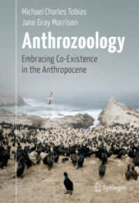 Anthrozoology : Embracing Co-Existence in the Anthropocene