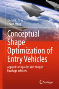 Conceptual Shape Optimization of Entry Vehicles : Applied to Capsules and Winged Fuselage Vehicles (Springer Aerospace Technology)