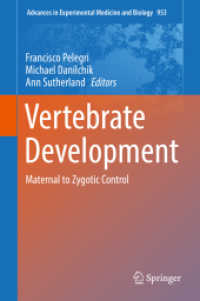 Vertebrate Development : Maternal to Zygotic Control (Advances in Experimental Medicine and Biology)