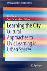 Learning the City : Cultural Approaches to Civic Learning in Urban Spaces (Springerbriefs in Education)