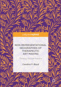 Non-Representational Geographies of Therapeutic Art Making : Thinking through Practice