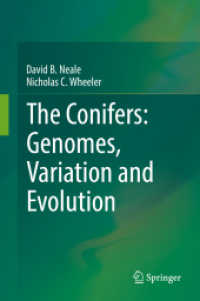 球果植物遺伝学・ゲノミクス<br>The Conifers: Genomes, Variation and Evolution