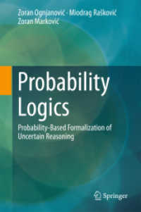 確率論理<br>Probability Logics : Probability-Based Formalization of Uncertain Reasoning